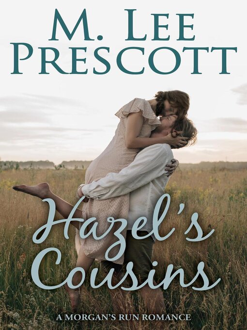 Title details for Hazel's Cousins by M. Lee Prescott - Available